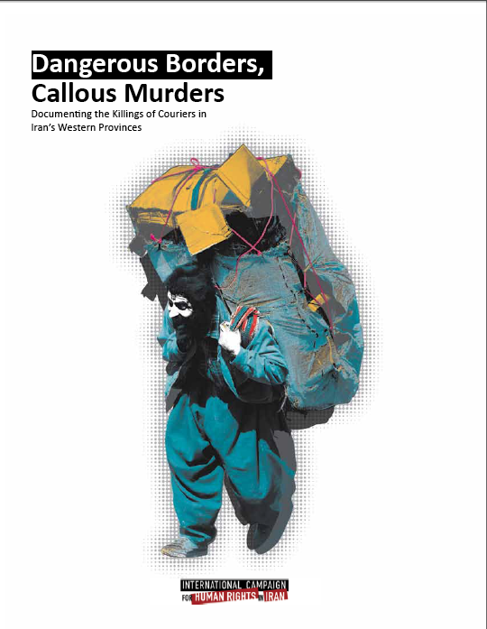 kulbar_cover In a letter to Iranian officials, the Campaign urged authorities to put an end to the use of lethal force against unarmed kulbar and kasebkarand to revise their policies regarding the residents of Iran’s western border regions.